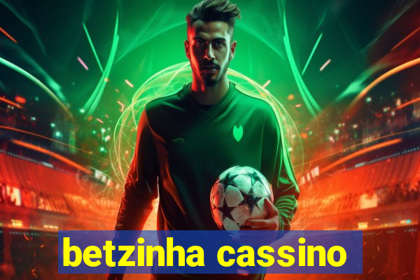 betzinha cassino